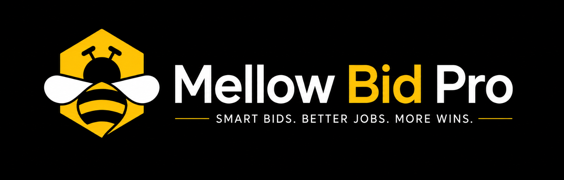 Mellow Bid Pro — Smart Bids. Better Jobs. More Wins.